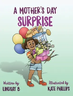 O surpriză de Ziua Mamei - A Mother's Day Surprise