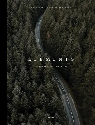 Elemente: În căutarea sălbaticului - Elements: In Pursuit of the Wild
