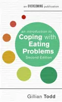 An Introduction to Coping with Eating Problems (O introducere în gestionarea problemelor alimentare), ediția a 2-a - An Introduction to Coping with Eating Problems, 2nd Edition