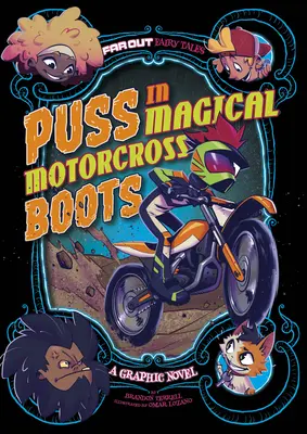 Puss in Magical Motocross Boots: Un roman grafic - Puss in Magical Motocross Boots: A Graphic Novel