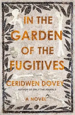 În grădina fugarilor (In the Garden of the Fugitives) - In the Garden of the Fugitives