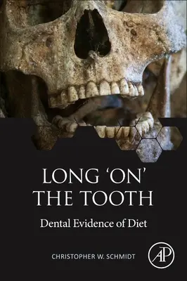 Mult timp „pe” dinte: Dovada dentară a regimului alimentar - Long 'On' the Tooth: Dental Evidence of Diet