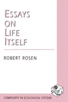 Eseuri despre viața însăși - Essays on Life Itself