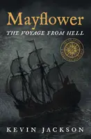 Mayflower: Călătoria din iad - Mayflower: The Voyage from Hell
