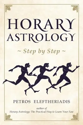 Astrologie horară pas cu pas - Horary Astrology Step by Step