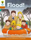 Oxford Reading Tree: Nivelul 8: Mai multe povești: Flood! - Oxford Reading Tree: Level 8: More Stories: Flood!