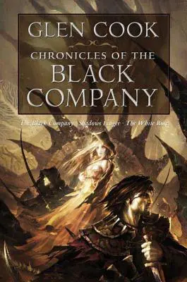 Cronicile Companiei Negre - Chronicles of the Black Company