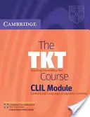 Modulul CLIL al cursului Tkt - The Tkt Course CLIL Module