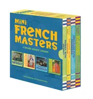 Set de cutii cu mini maeștri francezi: 4 cărți de carton în interior! (Books for Learning Toddler, Language Baby Book) - Mini French Masters Boxed Set: 4 Board Books Inside! (Books for Learning Toddler, Language Baby Book)