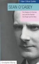 Sean O'Casey: Ghid critic Faber - Sean O'Casey: Faber Critical Guide