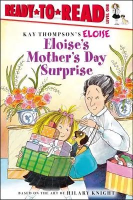Surpriza de Ziua Mamei a Eloisei: Ready-To-Read Level 1 - Eloise's Mother's Day Surprise: Ready-To-Read Level 1