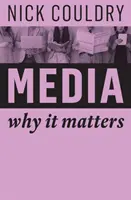 Mass-media: De ce contează - Media: Why It Matters