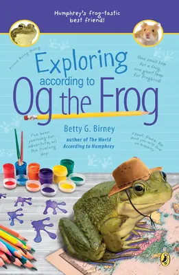 Explorarea după Broasca Og - Exploring According to Og the Frog