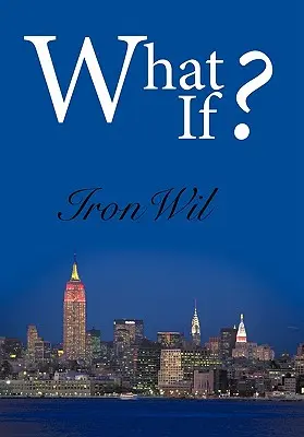 Și dacă? - What If?