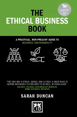 The Ethical Business Book: A Practical, Non-Preachy Guide to Business Sustainability