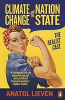 Schimbările climatice și statul național - cazul realist - Climate Change and the Nation State - The Realist Case
