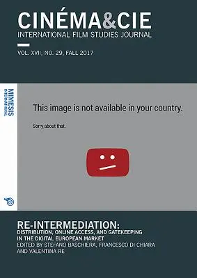 Re-Intermediation: Distribuție, acces online și control pe piața digitală europeană - Re-Intermediation: Distribution, Online Access, and Gatekeeping in the Digital European Market