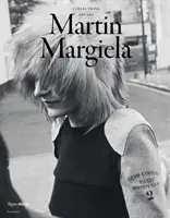 Martin Margiela: Colecțiile pentru femei 1989-2009 - Martin Margiela: The Women's Collections 1989-2009