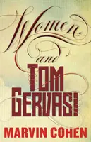 Femeile și Tom Gervasi - Women, and Tom Gervasi