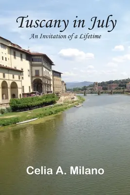 Toscana în iulie - Tuscany in July