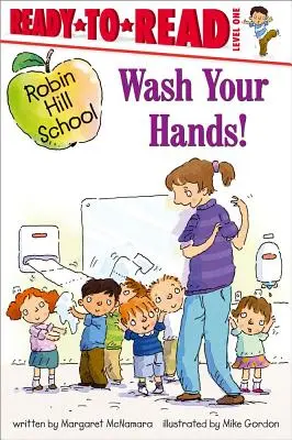Spălați-vă pe mâini! - Wash Your Hands!