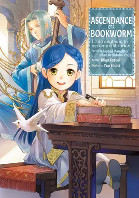 Ascendance of a Bookworm: Partea 3 Volumul 1 - Ascendance of a Bookworm: Part 3 Volume 1
