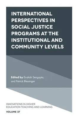Perspective internaționale în programele de justiție socială la nivel instituțional și comunitar - International Perspectives in Social Justice Programs at the Institutional and Community Levels