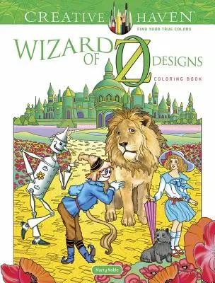 Carte de colorat Creative Haven Vrăjitorul din Oz Designs - Creative Haven Wizard of Oz Designs Coloring Book