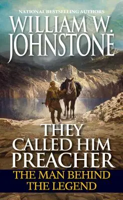 Îi spuneau Preacher: Omul din spatele legendei - They Called Him Preacher: The Man Behind the Legend
