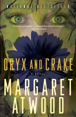 Oryx și Crake - Oryx and Crake