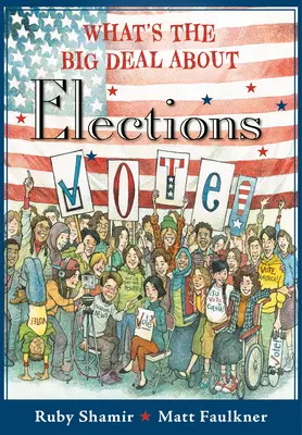 Care este problema cu alegerile - What's the Big Deal about Elections