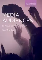 Audiențele media: Se uită cineva? - Media Audiences: Is Anybody Watching?