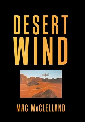 Vântul deșertului - Desert Wind