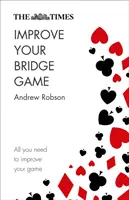 The Times Îmbunătățește-ți jocul de bridge - The Times Improve Your Bridge Game