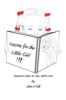 Lecții pentru fetițe - Lessons for the Little Girl