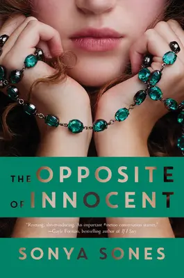 Opusul inocentului (The Opposite of Innocent) - The Opposite of Innocent