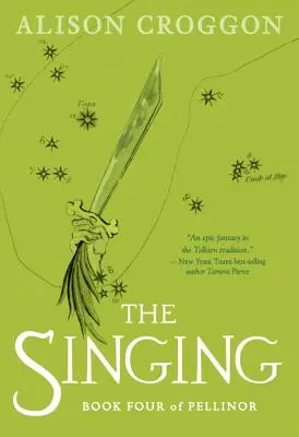 Cântecul: Cartea a patra a lui Pellinor - The Singing: Book Four of Pellinor