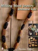 Confecționarea bijuteriilor din lemn: Stilul sud-vestic - Making Wood Jewelry: Southwest Style