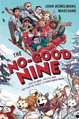 Cei nouă nevinovați - The No-Good Nine