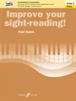 Improve Your Sight-Reading! Trinity Piano, Grade 3: A Workbook for Examinations