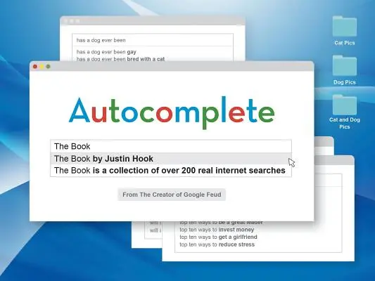 Autcomplete: The Book (Cărți cadou ciudate, cărți de umor, cărți amuzante) - Autcomplete: The Book (Weird Gift Books, Humor Books, Funny Books)
