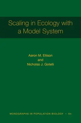 Scalarea în ecologie cu un sistem model - Scaling in Ecology with a Model System