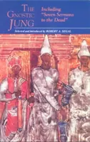 Jung cel gnostic - The Gnostic Jung