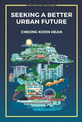În căutarea unui viitor urban mai bun - Seeking a Better Urban Future