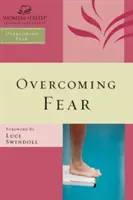 Depășirea fricii - Overcoming Fear