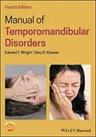 Manual de tulburări temporomandibulare - Manual of Temporomandibular Disorders
