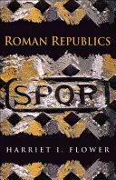 Republicile romane - Roman Republics