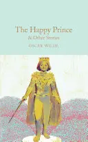 Prințul fericit și alte povestiri - The Happy Prince and Other Stories