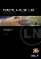 Anestezie clinică - Clinical Anaesthesia
