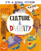 Sunt un cetățean global: Cultură și diversitate - I'm a Global Citizen: Culture and Diversity